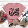 True Love Has 4 Paws T-shirt - Lacatang Shop