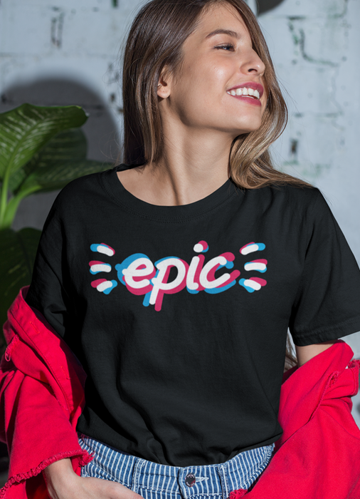 Epic Women T-shirt - Lacatang Shop