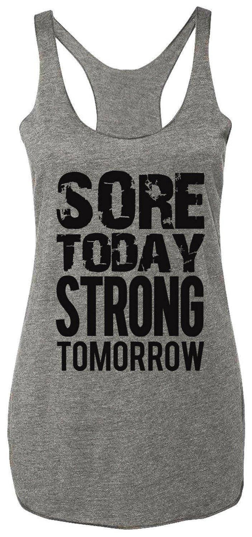 Sore Today STRONG Tomorrow Workout Tank Top Gray with Black - Lacatang Shop