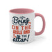 Bring on the aisle and the altar 78#- bride-Mug / Coffee Cup - Lacatang Shop